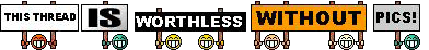 Worthless without pics :nopix: